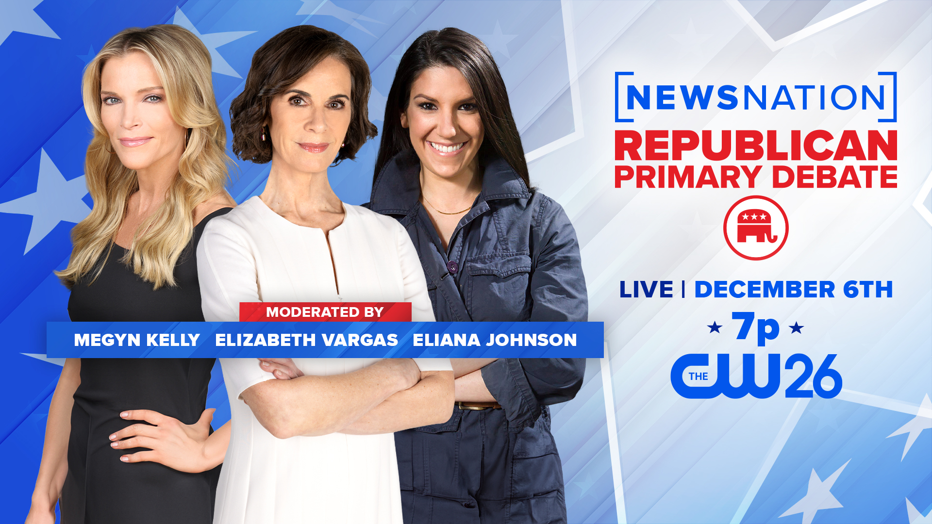 CW26 Watch the 2024 Republican Presidential Primary Debate Live on CW26